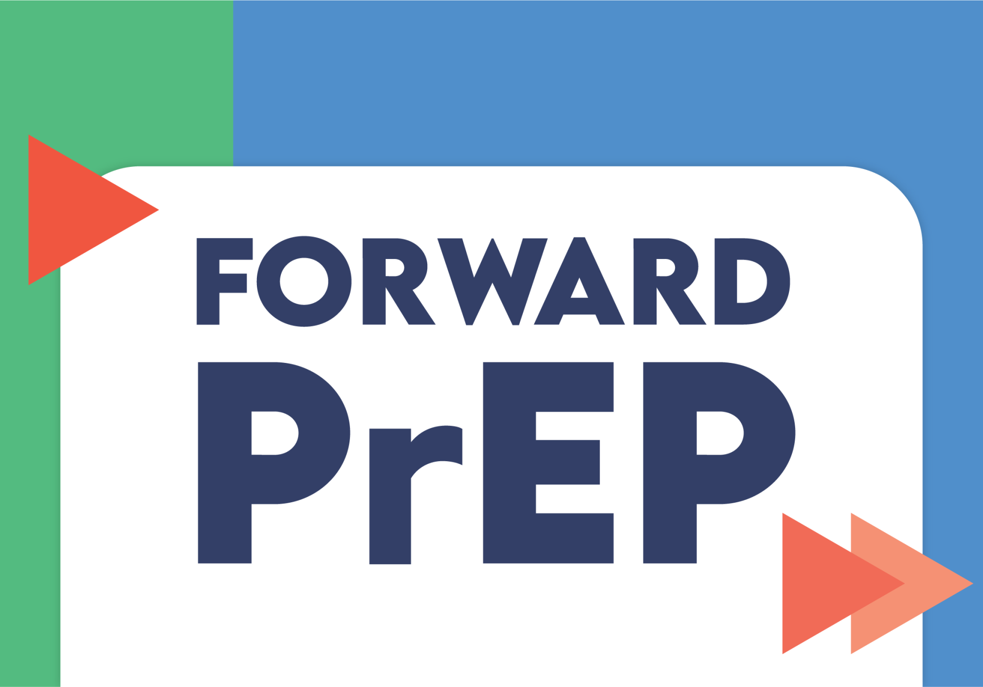 Forward PrEP button